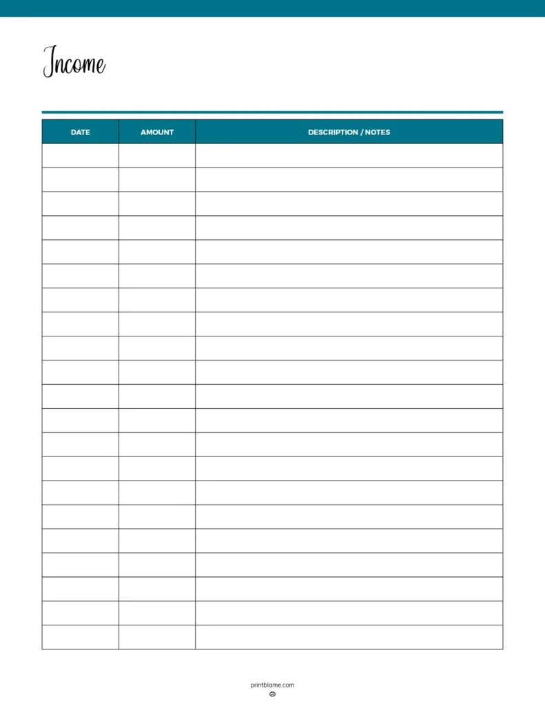 Income sheet printable - This printable income tracker features a clean, organized layout designed for recording income details with sections for date, amount, and description. The top of the sheet is highlighted with a stylish header in a scripted font.