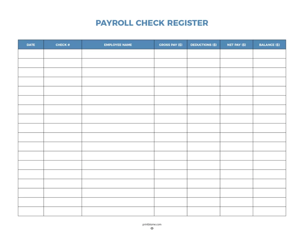 Payroll check register - A structured printable template designed to track payroll information, featuring rows for date, check number, employee name, gross pay, deductions, net pay, and balance. The template is presented in a clean format with clearly labeled columns for easy data entry.