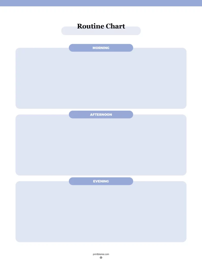 Daily routine chart - A structured template divided into sections for morning afternoon and evening activities with a clean design featuring soft blue accents and clear headings.